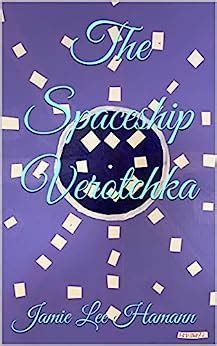 The Spaceship Verotchka